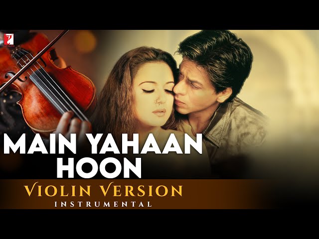 Violin Version | Main Yahaan Hoon | Veer-Zaara | Manas Kumar | Late Madan Mohan | Javed Akhtar