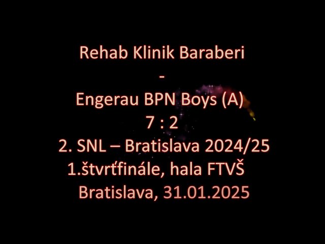 Rehab Klinik Baraberi - Engerau BPN Boys (A)  7 : 2