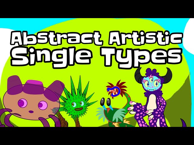 Abstract Artistic - Single Types