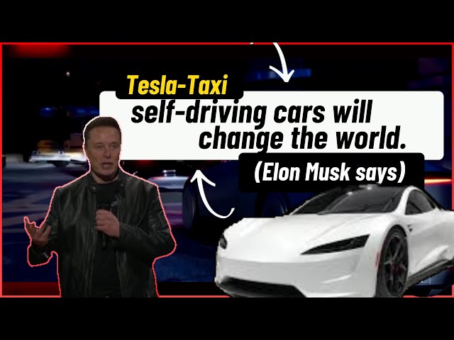 🔴#elonmusk says #self-driving cars will change the world.