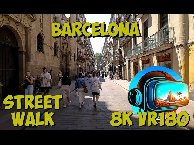 27 Barcelona Spain The shopping streets just go on forever 8K 4K VR180 3D Travel