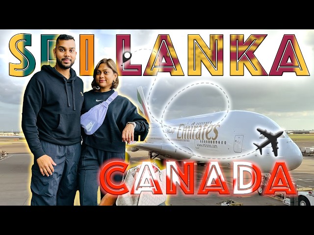 Sri Lanka To Canada | Emirates A380 Full Flight | සිංහල vlogs | ALLDAY VLOG 60