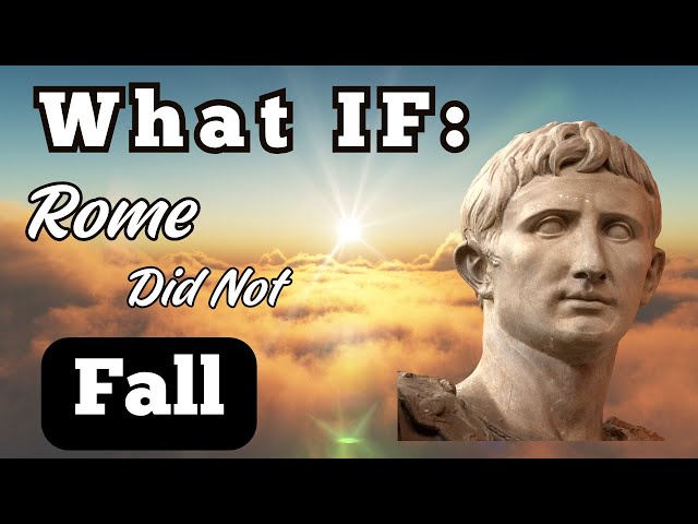 What IF: Rome DID NOT Fall Documentary