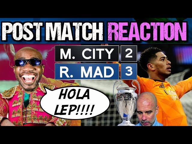 Manchester City Real Madrid REACTION | 2-3 | JUDE BELLINGHAM DUNKS ON PEP! 😭😭😭😭😭