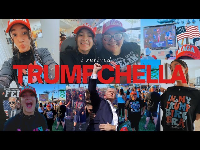 I SURIVED TRUMPCHELLA!! ✨🇺🇸❤️