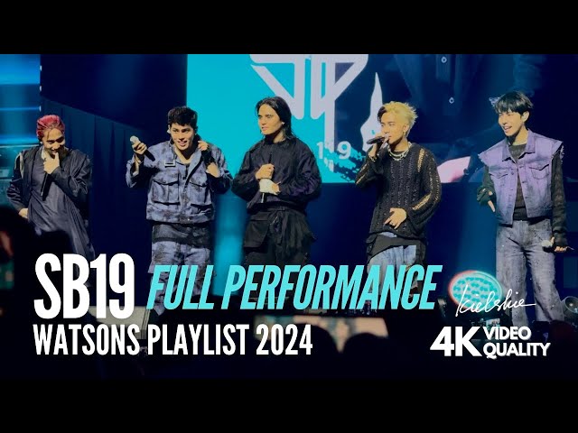 SB19 in Watsons Playlist 2024 | FULL PERFORMANCE | 4K HDR Quality | KIELSKIE