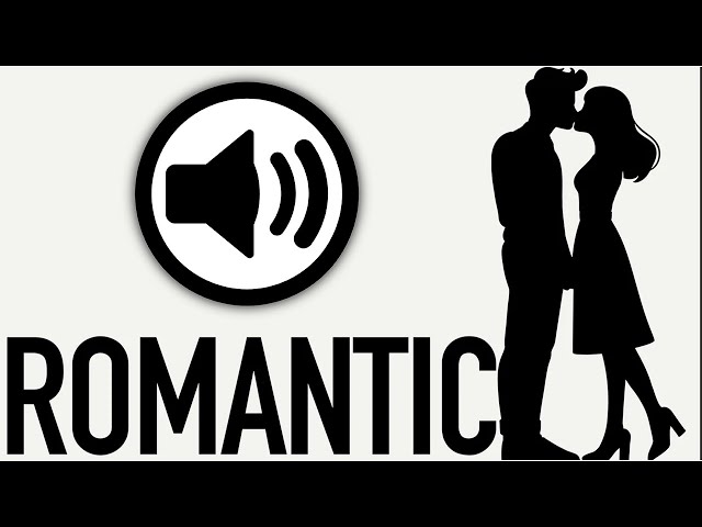 ROMANTIC  Sound Effect ( HD ) No Copyright