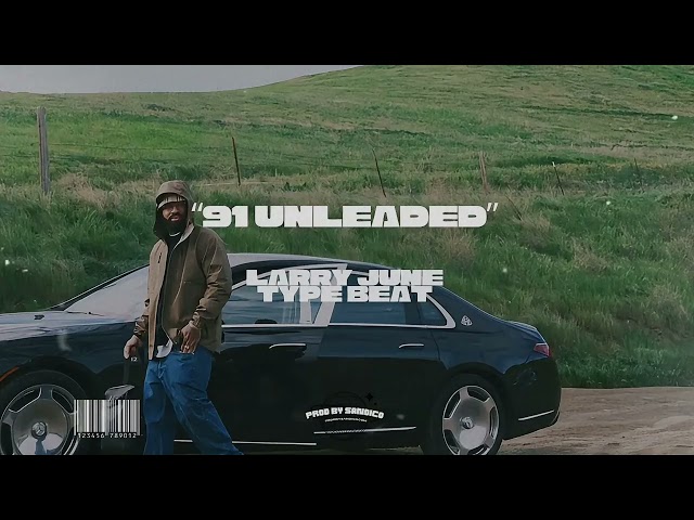 Larry June x Dom Kennedy Type Beat - 91 Unleaded (@ProdbySandico)