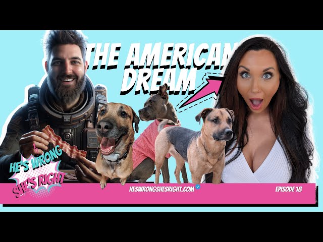 The American Dream - HWSR Ep 18