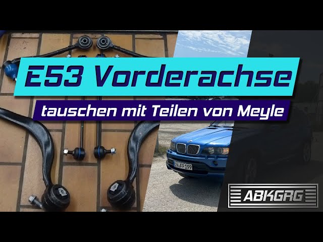 BMW E53 4.4/4.6/3.0 Vorderachse tauschen | Meyle HD Querlenker