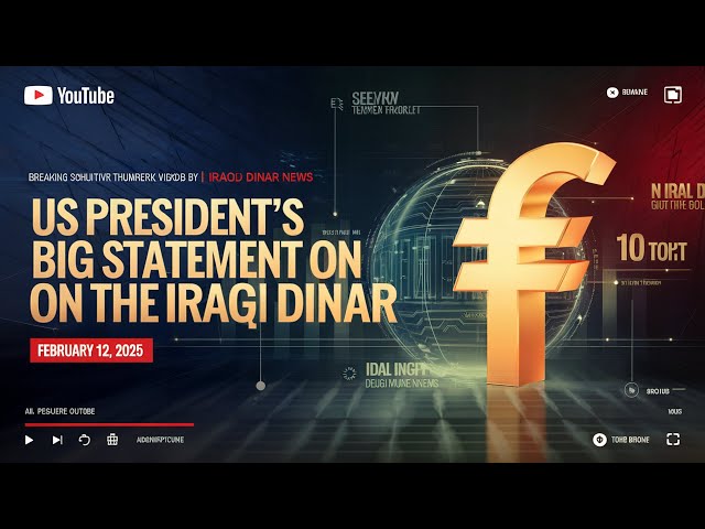 Financial Shake-Up: US President’s Vision for the IQD & Global Trade  📈💵 Iraqi dinar news today 2025