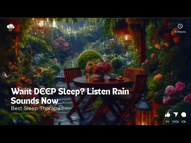 Want DEEP Sleep? Listen Rain Sounds Now