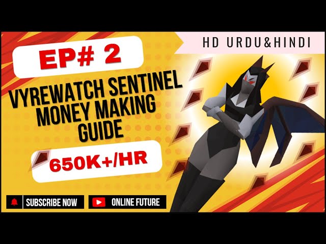 Ep#2│Vyrewatch Sentinel Money Making Guide 2024