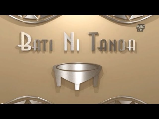 Bati Ni Tanoa  Ep 272