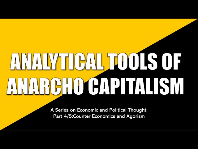 Analytical Tools of Anarcho-Capitalism 4/5: Agorism and Counter Economics