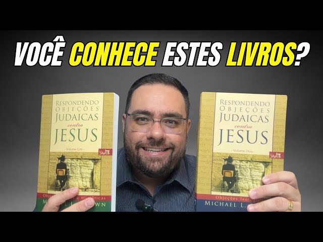 Respondendo Objeções Judaicas contra Jesus: Review Completo