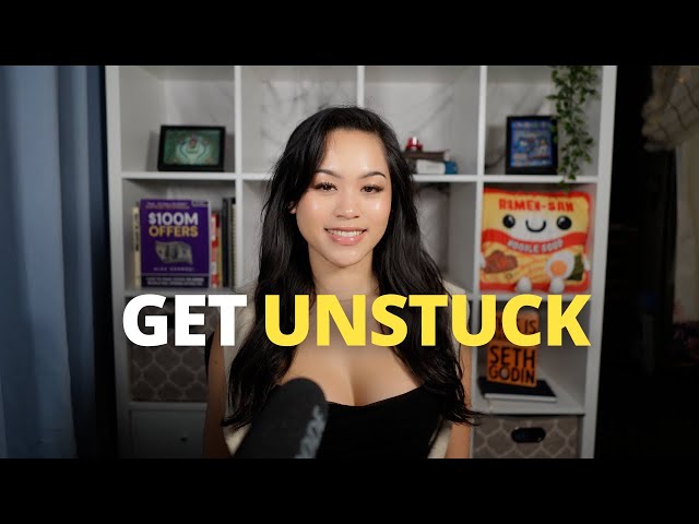 How to get unstuck as a content creator