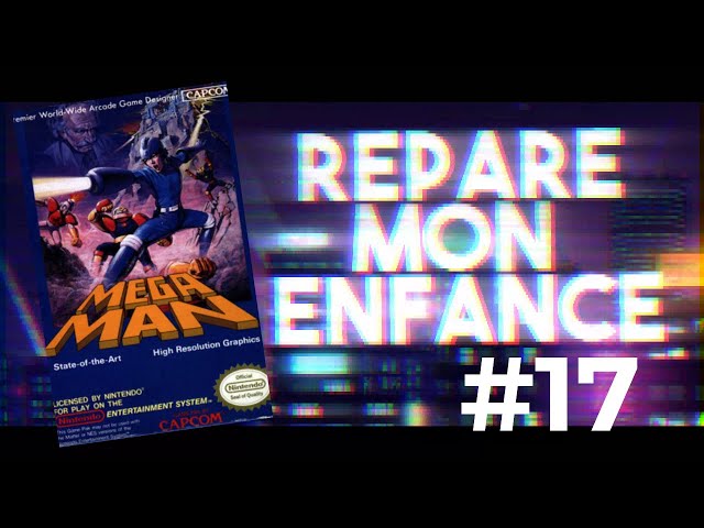 Mega Man (Nes 1987) [Walkthrough/Let's Play] - Répare mon enfance