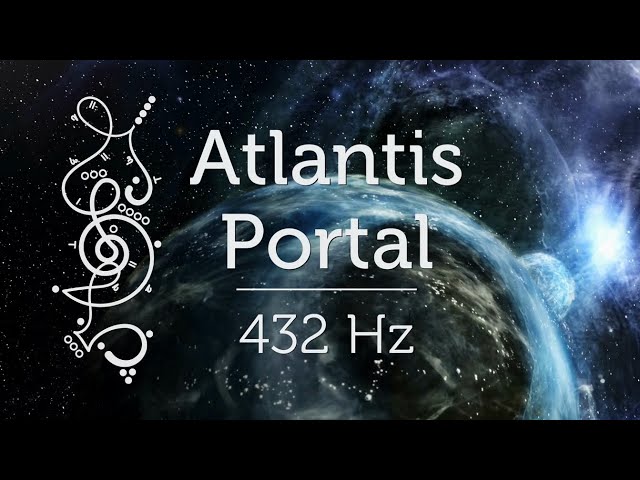 Atlantis Portal & 1212 Portal connection for Starseed Activation & Starseed Ascension 432 Hz