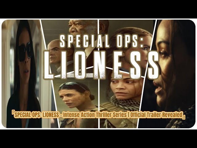 SPECIAL OPS: LIONESS - Intense Action Thriller Series | Official Trailer Revealed #shorts