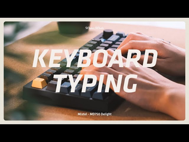 EXPERIENCE the MOST RELAXING Keyboard Typing Sounds for FOCUS | Mistel - MD750 Delight | 키보드 ASMR