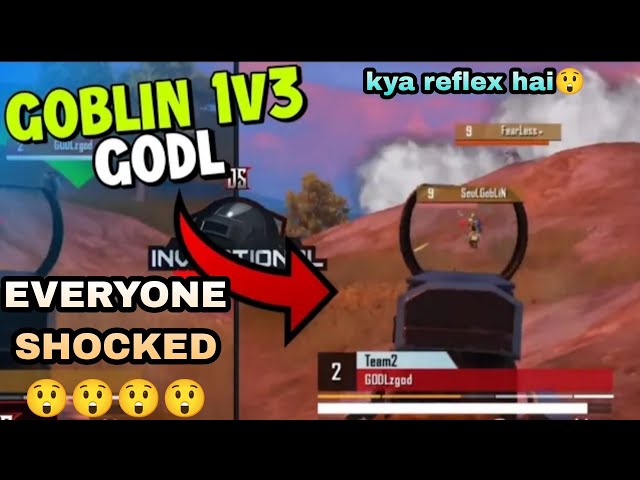 GOBLIN 1V3 GODL || EVERYONE SHOCKED || KYA MARA BEE😲😲|| SOUL VS GODL ||🚀🚀🚀🚀🚀