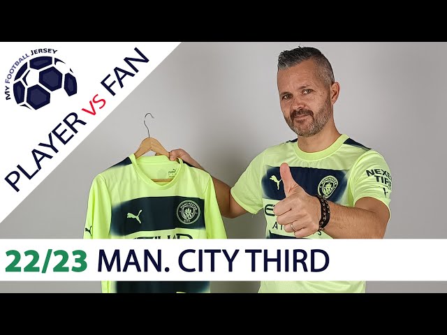 Manchester City Third Jersey 22/23 – Player Version Vs Fan Version