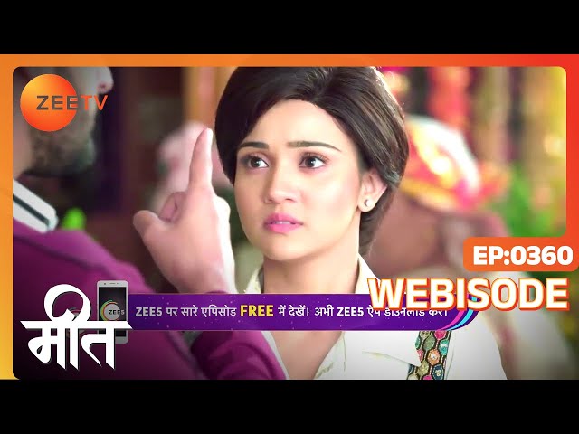 Meet | Ep - 360 | Webisode | Sep, 23 2022 | Ashi Singh, Shagun Pandey, Abha Parmar | Zee TV