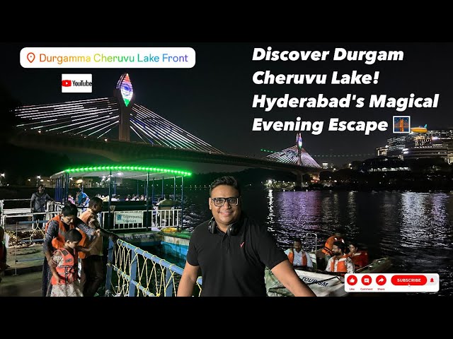 Durgam Cheruvu Lake🛥️: Magical Weekend Evening in Hyderabad | Must-Watch Travel Vlog🎥