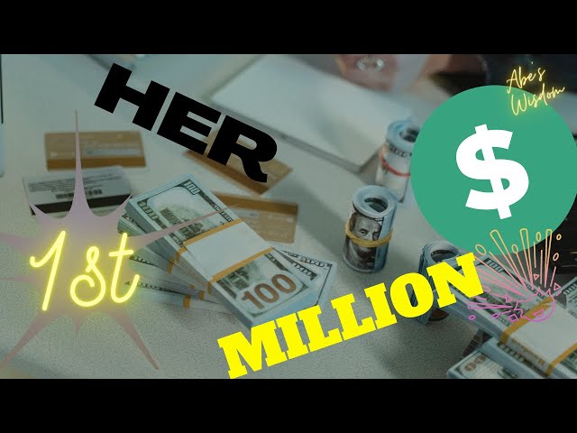 Abe's Wisdom: How SHE MADE ❤️️1 MILLION $❤️️ At THE AGE of 23!!