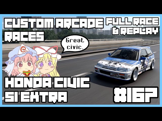 [Gran Turismo 7] Custom Arcade Races | Honda Civic Si Extra | Full Race & Replay | #167