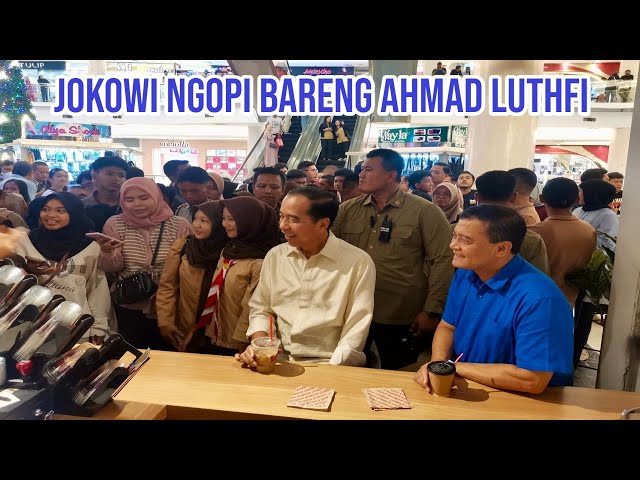 BERSAMA CAGUB AHMAD LUTHFI, JOKOWI NGOPI DI JANJI JIWA