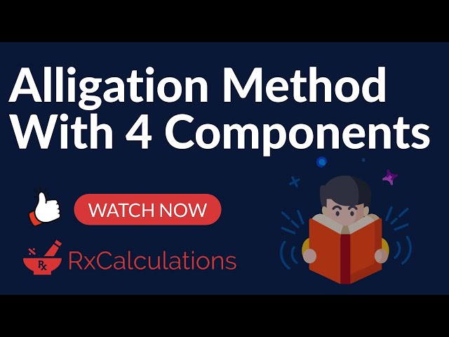 Alligation Method With 4 Components | Step-by-Step Guide