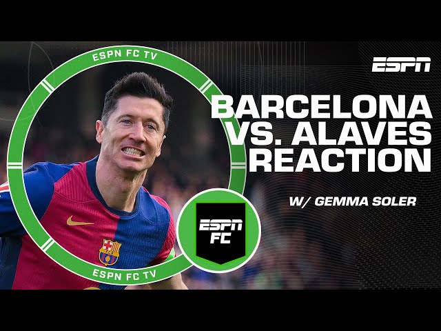 Barcelona was in a ‘must-win situation’ vs. Alaves – Gemma Soler | ESPN FC