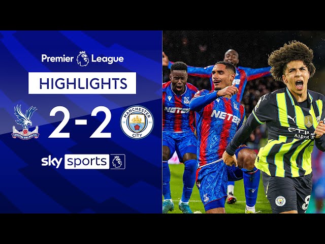 Man City drop points as Lewis scores & gets sent off! | Crystal Palace 2-2 Man City | EPL Highlights