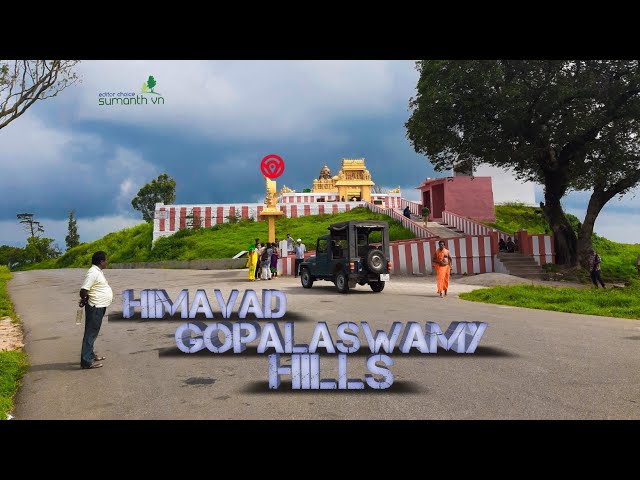 Himavad Gopalaswamy Hills