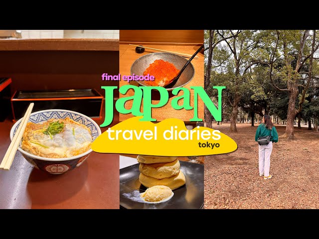 Japan Travel Diaries | Final Ep. Exploring Tokyo, 1st Omakase experience 🍣  souffle pancakes 🥞