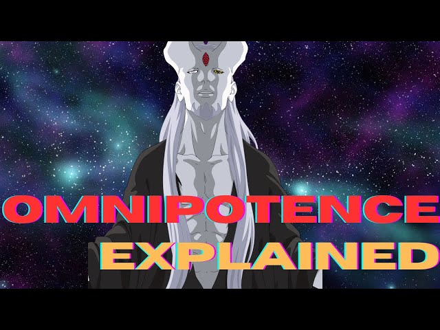 OMNIPOTENCE EXPLAINED