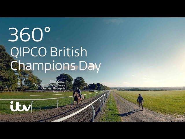 QIPCO British Champions Day 360 | ITV