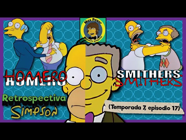 Retrospectiva Simpson: Homero Smithers