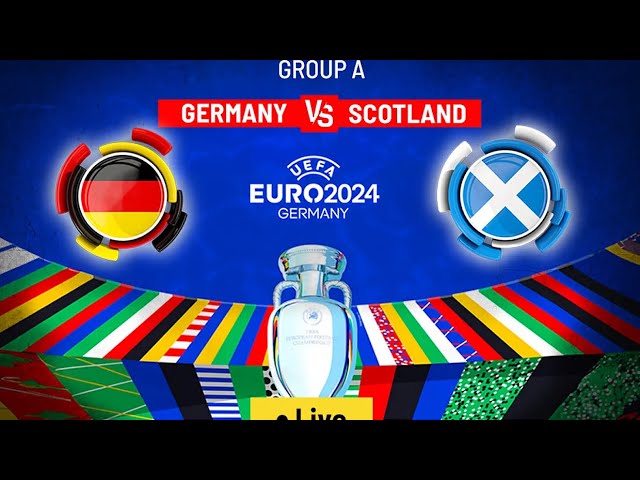 UEFA EURO 2024 - Germany vs Scotland 4K