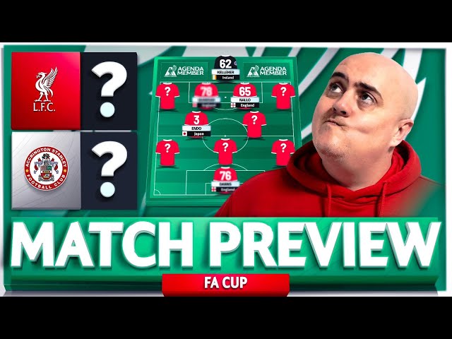 LIVERPOOL vs ACCRINGTON STANLEY! Starting XI Prediction & Preview