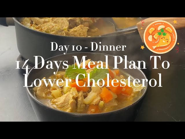 Day 10 Dinner- 14 Days Meal Plan To Lower Cholesterol- Easy Chicken 🍗 Soup 🍲 Recipe