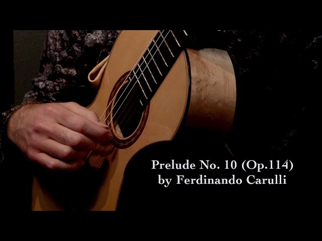 Prelude No. 10 (Op. 114) by Ferdinando Carulli | Steven Kennedy