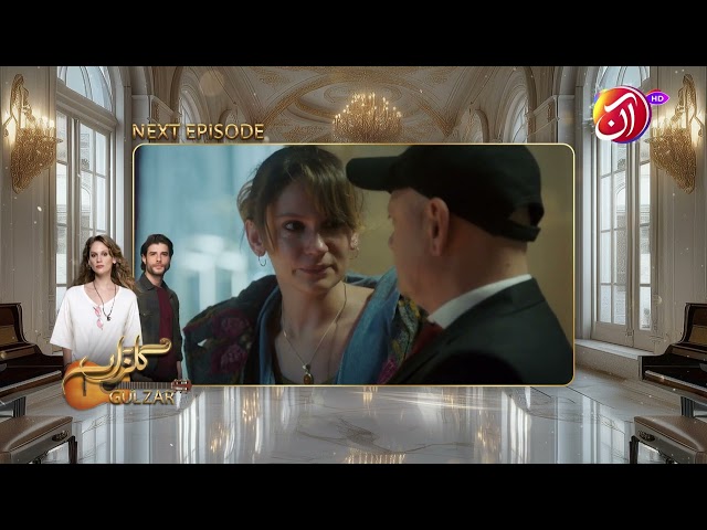 Gulzar | Episode 4 Teaser |  Farah Zeynep Abdullah & Berk Cankat | AAN TV