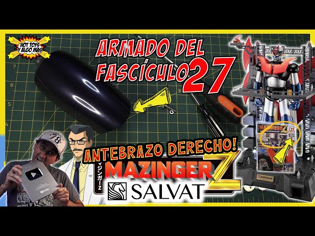 ⭕️ MAZINGER Z Salvat Fascículo 27 - ANTEBRAZO DERECHO! no lo armes sin ver! ⭕️ #mazingerz