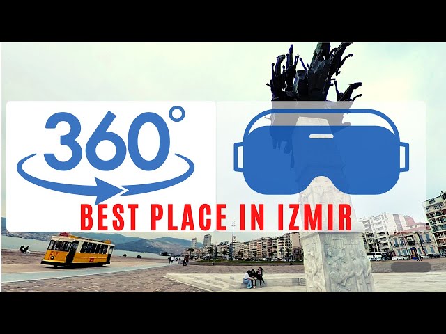 360 VR Video - VR CITY Walking- Best Place In Izmir