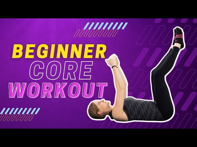 10 Minute Beginner Core Routine