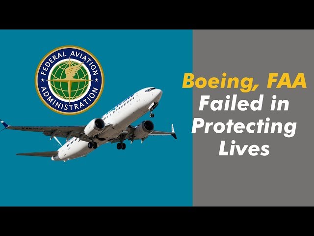 How Boeing and the US FAA's Negligence Caused Two Fatal Plane Crashes