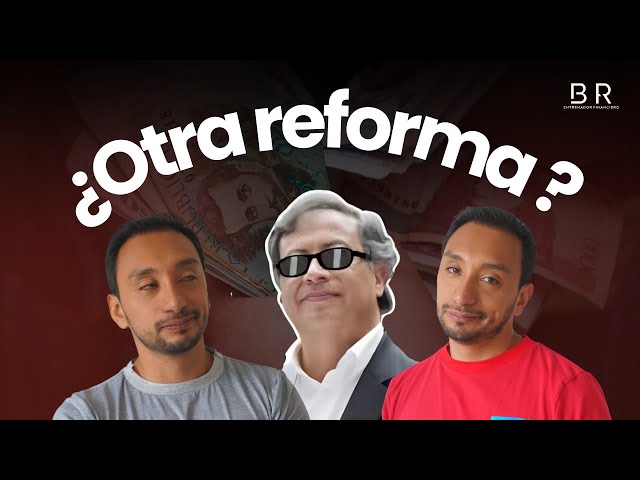 How Will the New 2024 Tax Reform Affect Colombians? Find Out Here!"